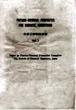 PHYSICO-CHEMIC<em>A</em>L PROPERTIES <em>FOR</em> CHEMIC<em>A</em>L <em>ENGINEERING</em> Vol.3