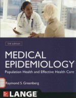 MEDICAL EPIDEMIOLOGY POPULATION HEAITH AND <em>EFFECTIVE</em> HEALTH CARE FIFTH SDITION