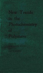 NEW T<em>RE</em>NDS IN THE PHOTOCHEMIST<em>RY</em> OF POLYME<em>RS</em>