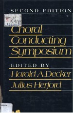 CHORAL CONDUCTING SYMPOSIUM <em>2ND</em> <em>EDITION</em>