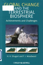 Global c<em>ha</em>nge and t<em>he</em> terrestrial biosp<em>he</em>re ac<em>hi</em>evements and c<em>ha</em>llenges