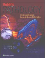 RUBIN'S <em>PATHOLOGY</em> SEVENTH <em>EDITION</em>