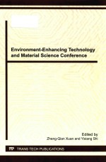 Environment-enhancing <em>technology</em> <em>and</em> material science conference : selected