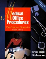 <em>MEDICAL</em> <em>OF</em>FICE PROCEDURES <em>FOURTH</em> <em>EDITION</em>