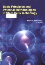 Basic <em>principles</em> and potential methodologies in stem cells technology