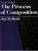 The Process <em>of</em> Composition  Second <em>Edition</em>