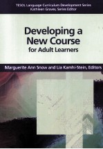 <em>DEVELOPING</em> A NEW <em>COURSE</em> FOR ADULT LEARNERS