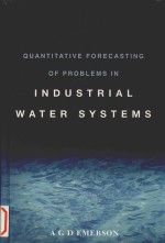 Quantitative Forecast<em>in</em>g <em>of</em> Problems <em>in</em> <em>In</em>dustrial Water Systems