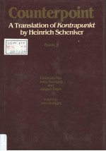 <em>C</em>OUNTERPOINT A TRANSLATION OF KONTRAPUNKT BY HEINRI<em>C</em>H S<em>C</em>HENKER  VOLUME 2 OF NEW MUSI<em>C</em>AL TBEORIES AND