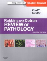 ROBBINS AND COTRAN REVIEW OF <em>PATHOLOGY</em> FOUTH <em>EDITION</em>