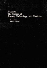 <em>A</em> <em>GUIDE</em> <em>TO</em> <em>THE</em> CULTURE <em>OF</em> SCIENCE TECHNOLOGY <em>A</em>ND MEDICINE GENER<em>A</em>L EDI<em>TO</em>R