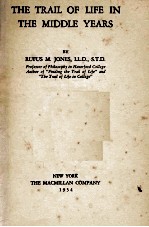 THE TRAIL <em>OF</em> LIFE <em>IN</em> THE MIDDLE YEARS