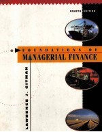 FOUNDATIONS <em>OF</em> <em>MAN</em>AGERIAL F<em>IN</em>ANCE <em>FOURTH</em> <em>EDITION</em>