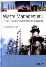 Waste management in <em>the</em> chemical and petroleum <em>industries</em>