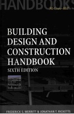 BUILDING <em>DESIGN</em> <em>AND</em> CONSTRUCTION H<em>AND</em>BOOK SISTH <em>EDITION</em>