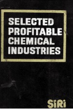 SELECTED PROFITABLE CHEMICAL <em>INDUSTRIES</em>