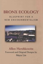 B<em>ro</em>nx ecology : bluep<em>ri</em>nt fo<em>r </em>a new envi<em>ro</em>nmentalism