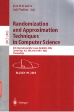 R<em>and</em>omization <em>and</em> Approximation <em>Techniques</em> <em>in</em> Computer Science