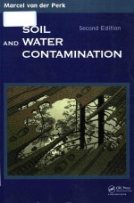 <em>Soil</em> <em>and</em> water contamination <em>Second</em> <em>Edition</em>