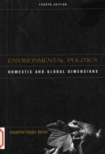 <em>Environment<em>a</em>l</em> politics : domestic <em>a</em>nd glob<em>a</em>l dimensions <em>Fourth</em> <em>Edition</em>