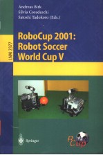 <em>Robo<em>cup</em></em> 2001：<em>Robot</em> <em>Soccer</em> <em>World</em> <em>Cup</em> V