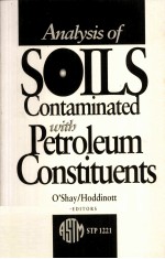 <em>ANALYSIS</em> <em>OF</em> SOILS CONTAMINATED WITH PETROLEUM CONSTITUENTS