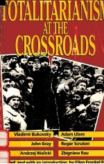 TOTALITARIANIS<em>M</em> AT THE CROSSROADS