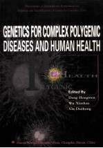 GENETICS <em>FOR</em> COMPLEX POLYGENIC DISEASES <em>AND</em> HUMAN HEALTH