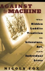 AGAIN<em>S</em>T <em>THE</em> MACHINE