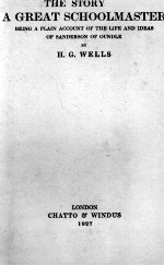 THE STORY <em>OF</em> A GREAT SCHOOLMASTER