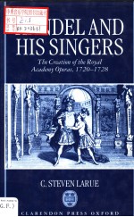 H<em>and</em>el <em>and</em> his Singers:The Creation of the Royal Academy Operas