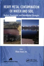 Heavy metal contamination <em>of</em> water and soil <em>analysis</em>