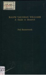 RALPH VAUGHAN WILLIAMS A Guide <em>to</em> <em>Research</em>