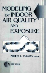 <em>MODELING</em> <em>OF</em> INDOOR AIR QUALITY AND EXPOSURE