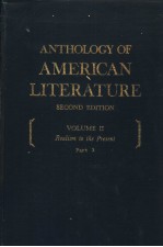 <em>A</em>NTHOLOGY OF <em>A</em>MERIC<em>A</em>N LITER<em>A</em>TURE <em>SECOND</em> <em>EDITION</em> VOLUME II P<em>a</em>rt 2