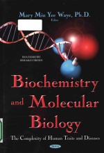 Biochemistry and molecular biology <em>the</em> <em>complexity</em> <em>of</em> human traits and diseases