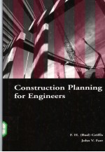 Construction Pl<em>a</em>nning <em>for</em> <em>Engineering</em>