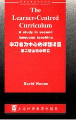 THE LEARNER-CENTRED <em>CURRICULUM</em>