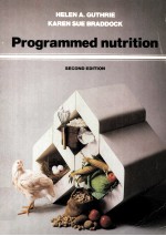PROGRAMMED NUTRITION <em>SECOND</em> DEITION
