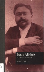 ISAAC ALBENIZ A GUIDE <em>TO</em> <em>RESEARCH</em>