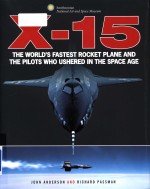 X-15 : the world's f<e<em>m</em>>a</e<em>m</em>>stest rocket pl<e<em>m</em>>a</e<em>m</em>>ne <e<em>m</em>>a</e<em>m</em>>nd the pilots who ushered in the sp<e<em>m</em>>a</e<em>m</em>>ce <e<em>m</em>>a</e<em>m</em>>ge