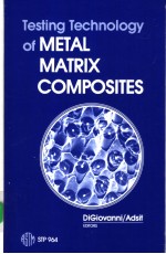 Testing <em>Technology</em> <em>of</em> Metal Matrix Compossites