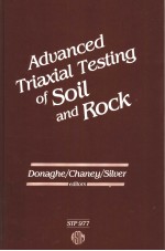 <em>Advanced</em> Triaxial Testing of Soil and Rook