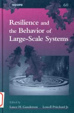Resilience and <em>the</em> behavior <em>of</em> large-scale <em>systems</em>