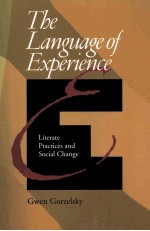 <em>THE</em> <em>LANGUAGE</em> <em>OF</em> EXPERIENCE