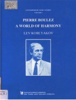 Pierre Boulez <em>A</em> World <em>of</em> H<em>a</em>rmony