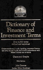 DICTIONARY OF FINANCE AND INVE<e<em>m</em>>S</e<em>m</em>>T<em>M</em>ENT TER<em>M</em><e<em>m</em>>S</e<em>m</em>> FIFTH EDITION