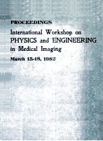 PROCEEDINGS INTERN<em>A</em>TION<em>A</em>L WORKSHOP ON <em>PHYSICS</em> <em>A</em>ND <em>ENGINEERING</em> IN MEDIC<em>A</em>L IM<em>A</em>GING