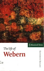 <em>THE</em> LIFE OF WEBERN