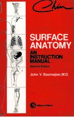 SURFACE ANATOMY AN INSTRUCTION <em>MANUAL</em> <em>SECOND</em> <em>EDITION</em>